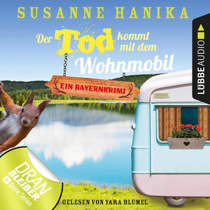 Der Tod kommt mit dem Wohnmobil [Sofia und die Hirschgrund-Morde, Teil 1 (Ungekürzt)]