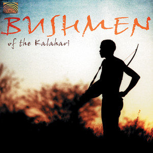 Bushmen of the Kalahari album