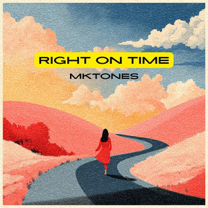 Right on Time by Mktones