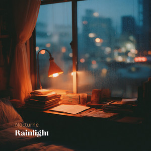 Rainlight by Nocturne