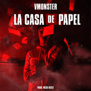 la casa de papel by VMonster