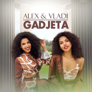 Gadjeta by Alex & Vladi