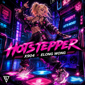 Hotstepper by X904, Elong Wong
