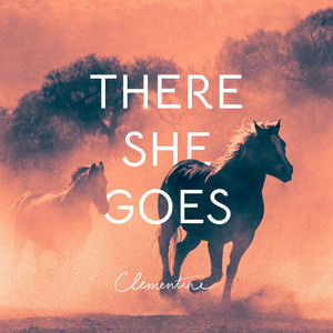 There She Goes by Clementine Duo