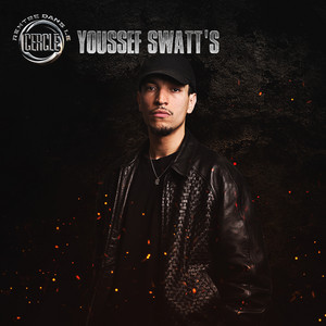 Rentre dans le Cercle - Youssef Swatt's by Rentre dans le Cercle, Youssef Swatt's