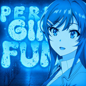 PERFECT GIRL FUNK by DJ BS OFICIAL
