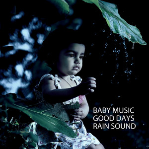 Torrent Rain Baby Music - song and lyrics by Baby Lullaby