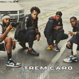 Trem caro (feat. Trip Music)