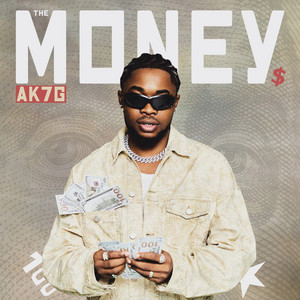 The Money by AK7G