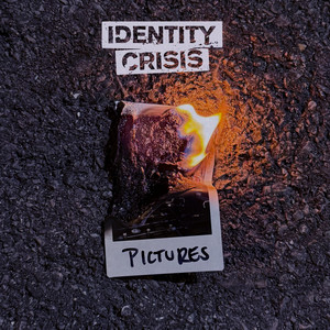 Pictures by Identity Crisis