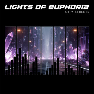 CityStreets - Extended Mix by Lights Of Euphoria
