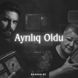 Bizim Qismətimiz Ayrılıq Oldu by Rashad Rc, Könül Xasıyeva