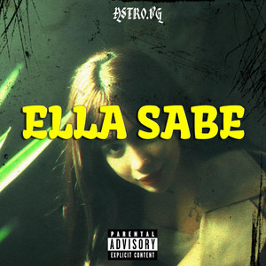 Ella Sabe by El Astro VG