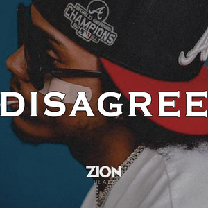 Disagree - Instrumental by Zion Beatz