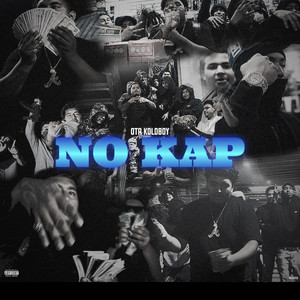 NO KAP by OTA KoldBoy