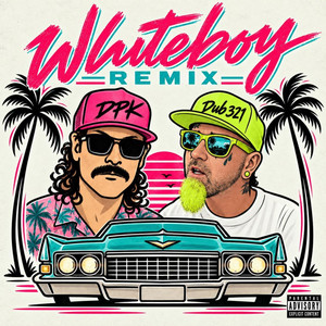 Whiteboy - Remix by Dub-321, Dirty Prescott Kids