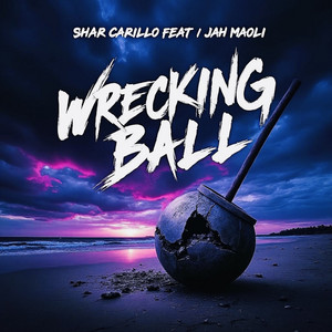 Wrecking Ball (feat. Jah Maoli)