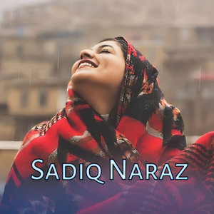 Sadiq Naraz - Da Har Yaw Yar Mi Zra Tor Dai