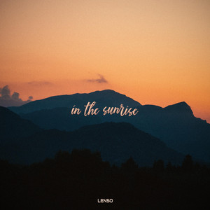 in the sunrise by Lenso