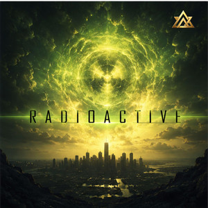 Radioactive by ANDIKTER