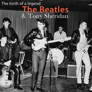 My Bonnie - song and lyrics by The Beatles, Tony Sheridan | Spotify