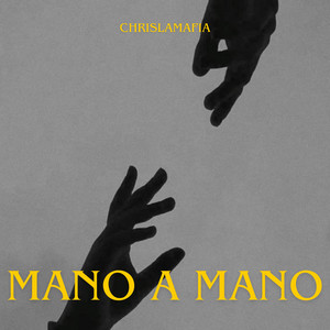 mano a mano by chrislamafia