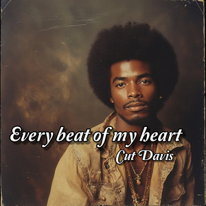 Every Beat of My Heart