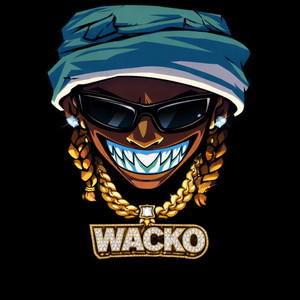 WACKO by ChicoMalo, JVAY