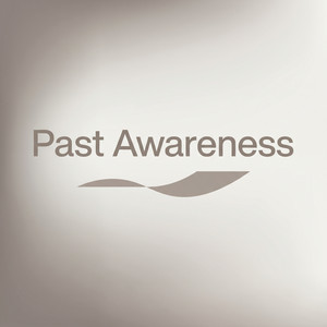 Past Awareness by Elif Kova