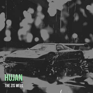 The Zis Well - Hujan