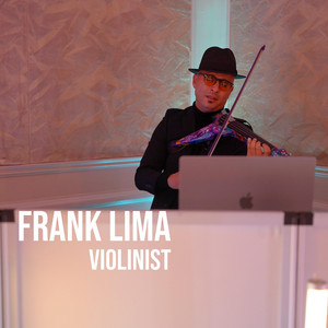 Frank Lima Violinist - Aventure Of A Lifetime