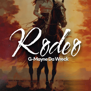 G-Mayne da Wreck - COWGIRL