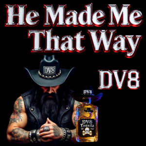 He Made Me That Way by DV8
