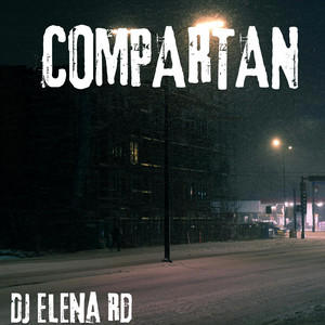 COMPARTAN by Dj Elena Rd