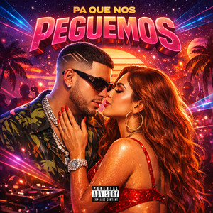 PA QUE NOS PEGUEMOS by Kdafi