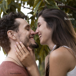 Seu Soares - Linda