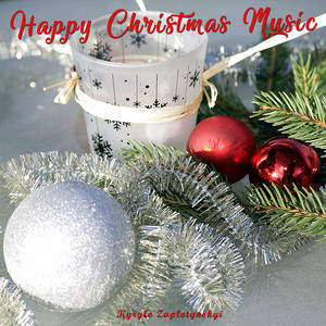 Kyrylo Zaplotynskyi — Happy Christmas Music