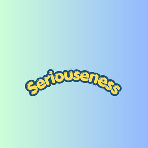 Seriouseness by Ritaward