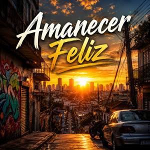 Amanecer Feliz by Dj Talbia Beatz