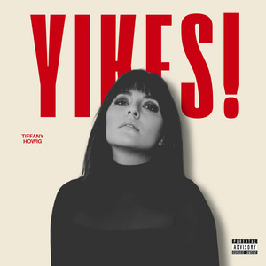 YIKES! by Tiffany Howig