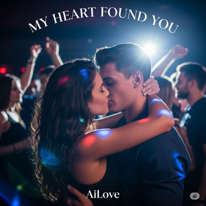 My Heart Found You by AIlove