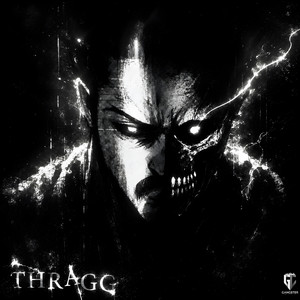 THRAGG - Ultra Slowed by LXG666, VAMPXL, EILON