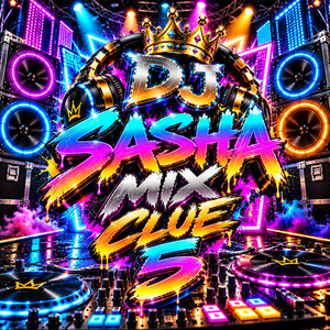 CLUE 5 by DJ SASHA MIX