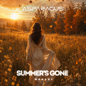 Summer’s Gone by ASPARAGUSproject, MONGRY