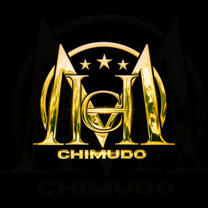 CHIMUDO513OFICIAL - si la ven