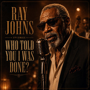 Who Told You? by RAY JOHNS