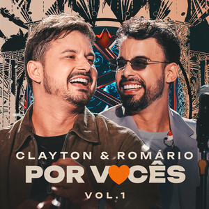 Clayton & Romário — Por Vocês (Vol. 1) [Ao Vivo] (2026)