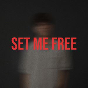 Set Me Free by Noah Pawlicki