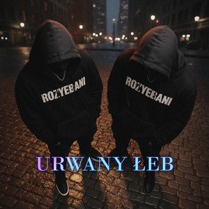 Urwany Łeb by ROZYEBANI
