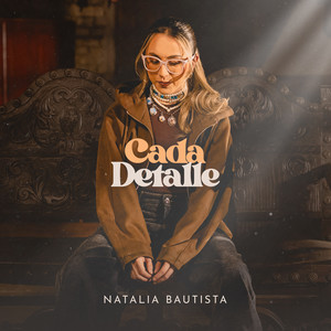 Natalia Bautista & Via Cantus - Cada Detalle